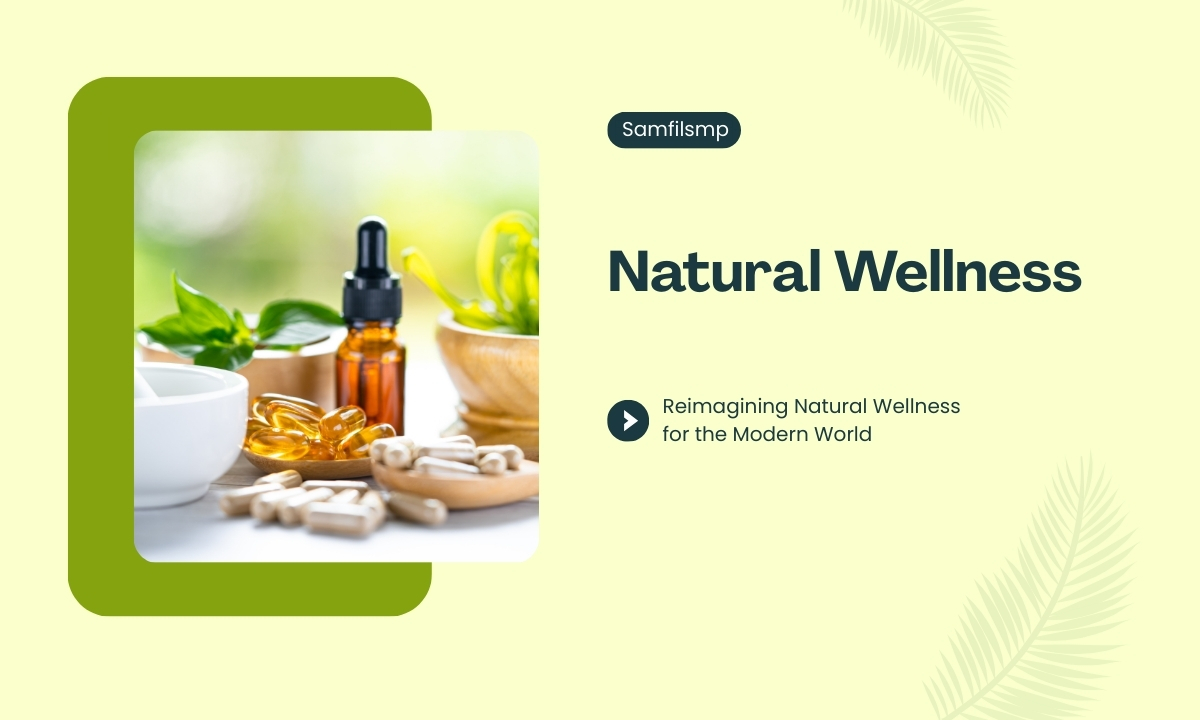 Natural Wellness